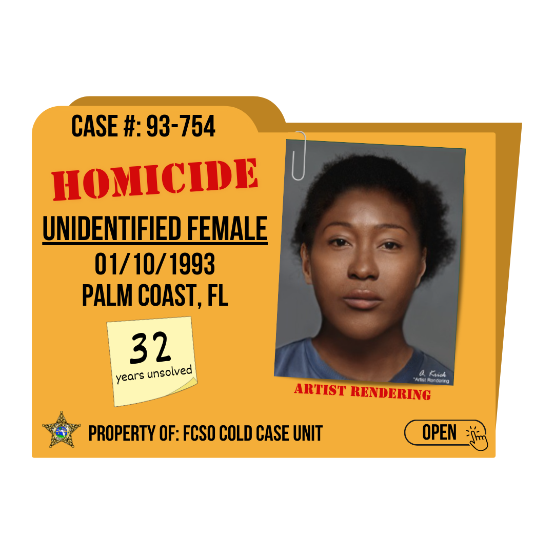 Case #: 93-754. Homicide of an unidentified female. 1/10/1993 in Palm Coast, Florida. Click to open.